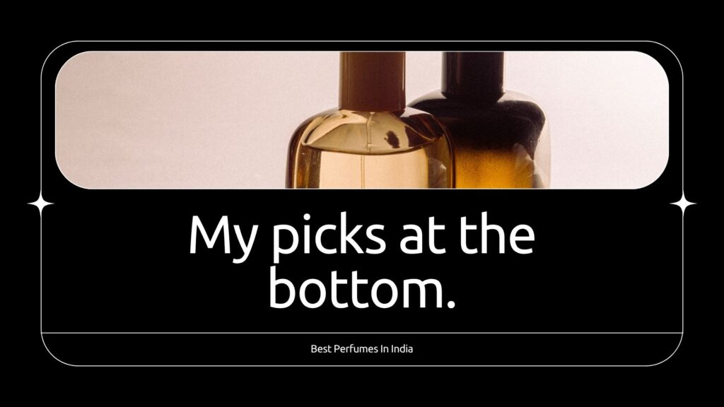 Best Perfumes In India